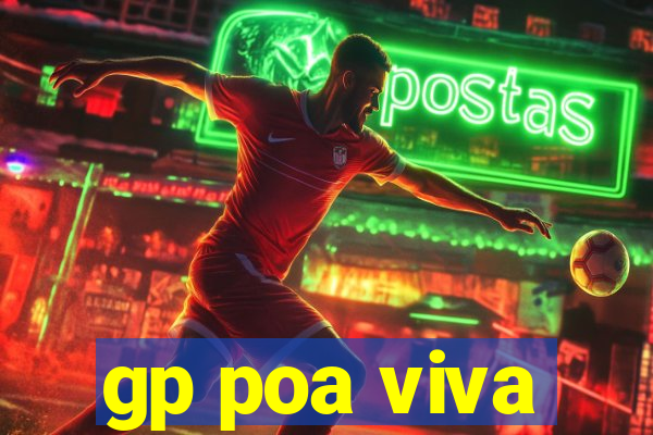 gp poa viva